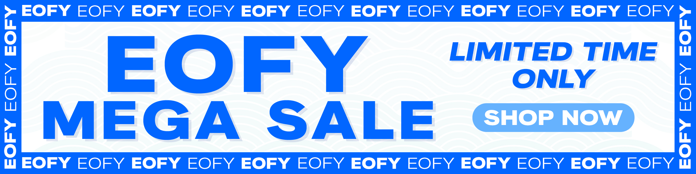 EOFY Mega Sale 2026